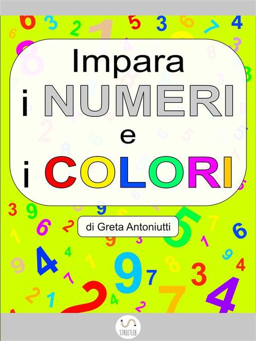 Cover image for Impara i numeri e i colori